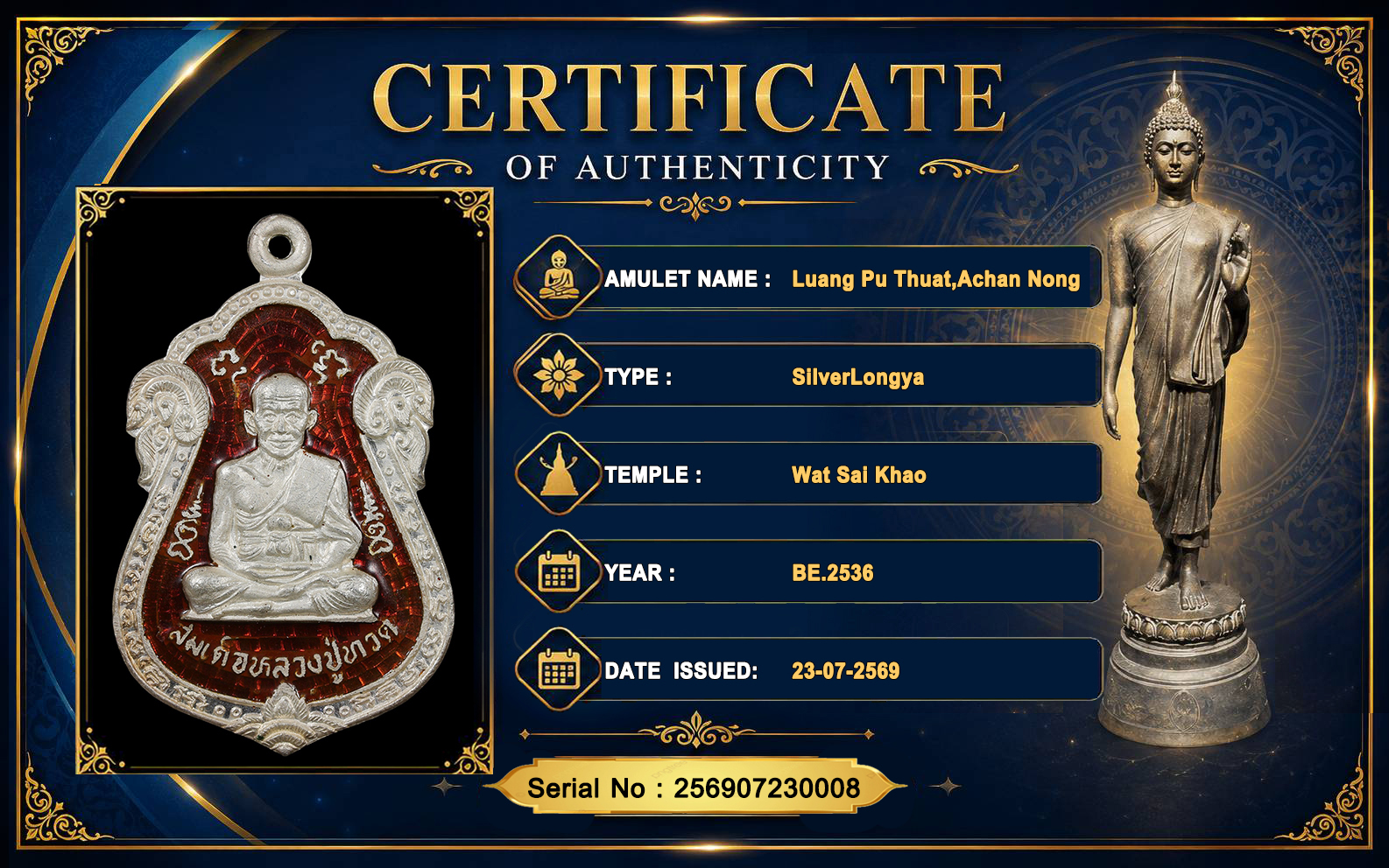Luang Pu Thuat,Achan Nong,Wat Sai Khao BE.2536