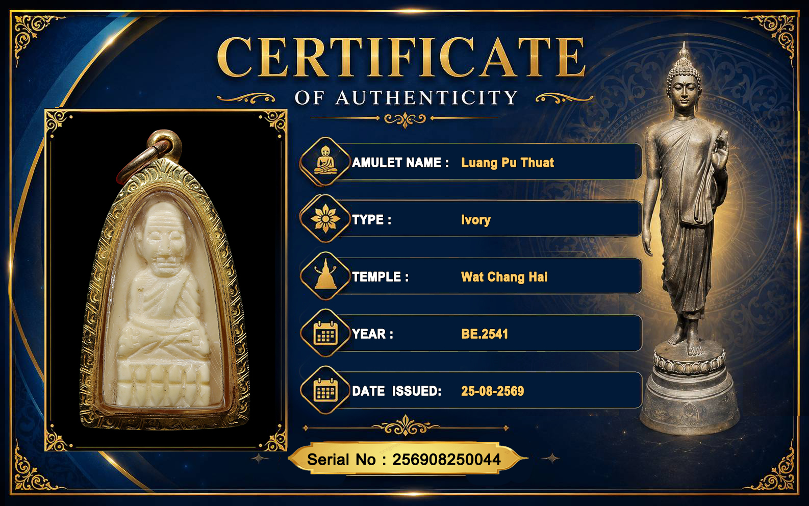 Luang Pu Thuat Wat Chang Hai BE.2541