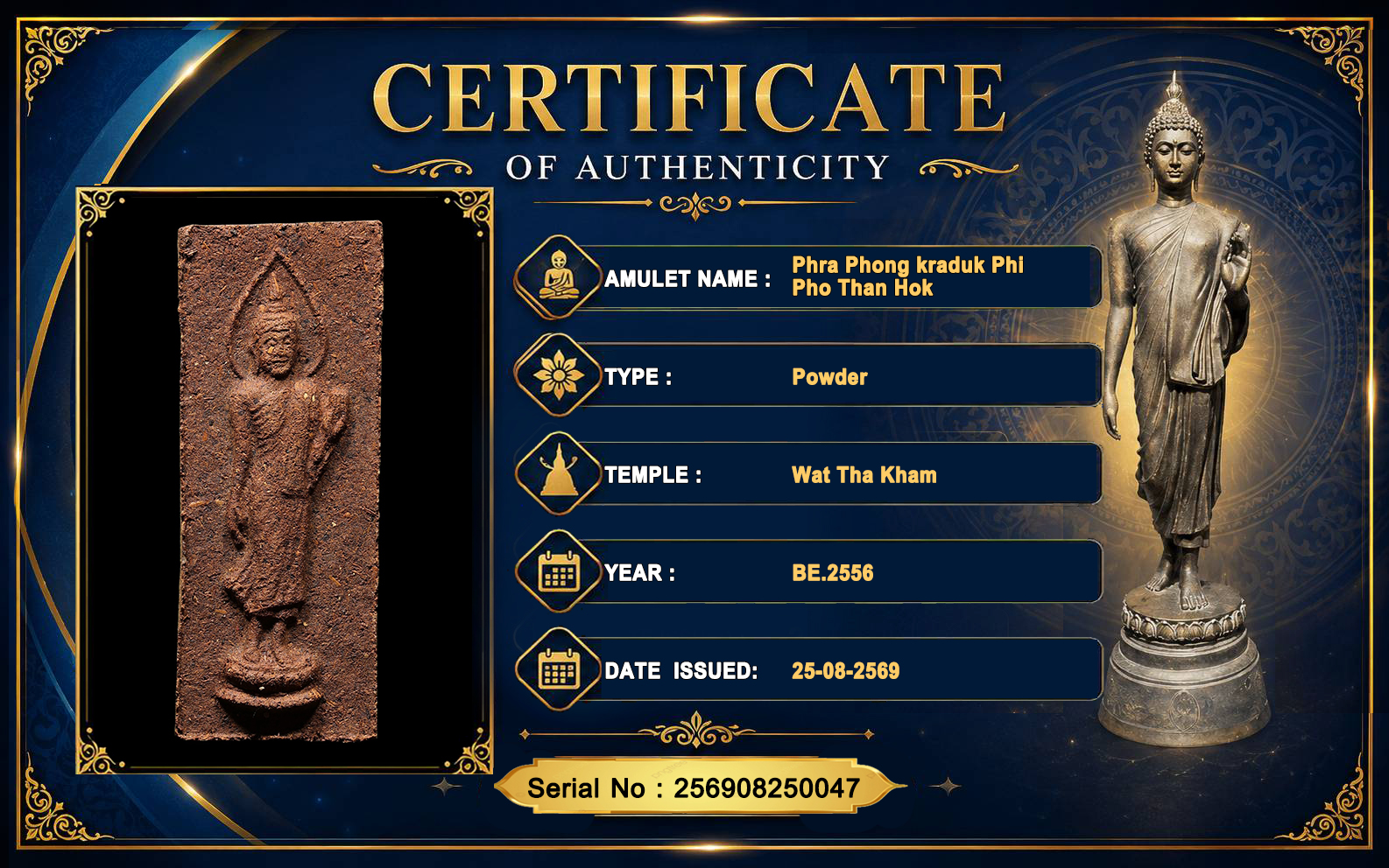 Phra Phong kradukphi Pho Than Hok Wat Tha Kham BE.2556